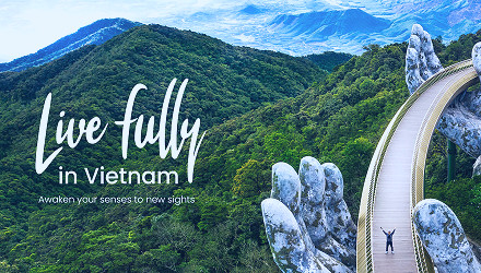 Vietnam Ready to Welcome Back International Tourists - Launches 'Live Fully  in Vietnam' Campaign